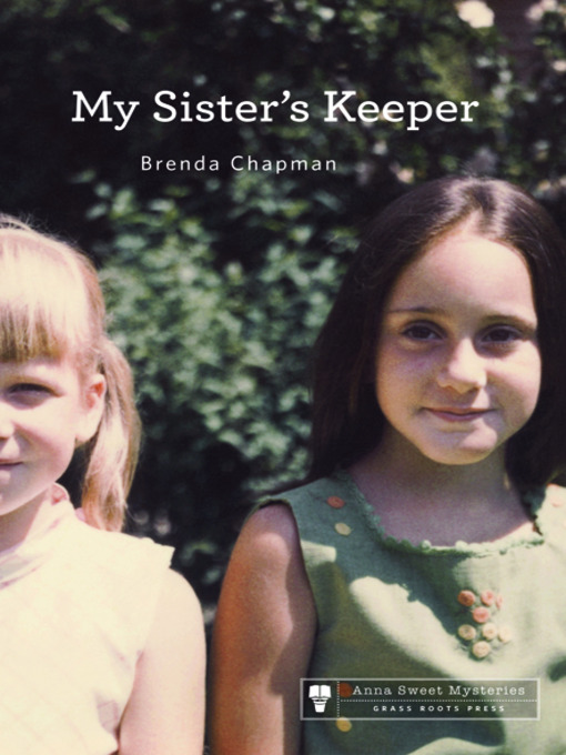 Title details for My Sister's Keeper by Brenda Chapman - Available